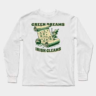 GREEN DREAMS IRISH GLEAMS Long Sleeve T-Shirt